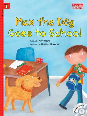 cover image of Max the Dog Goes to School